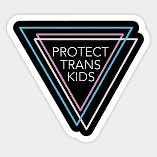 Protect Trans Kids Equality LGBT Pride Ally Human Rights Sticker
